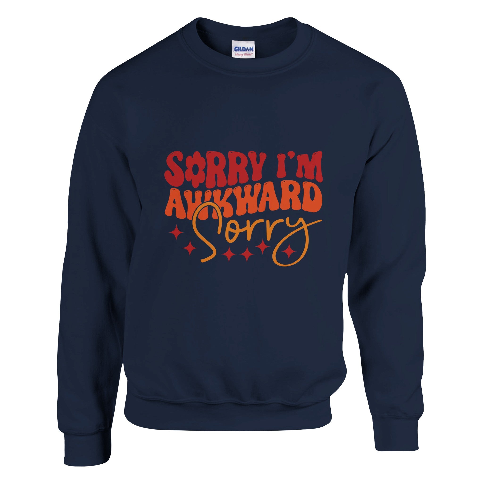 Quirky Gifting Sweatshirt Sorry I’m Awkward Edition Quirky Gifting Sweatshirt Sorry I’m Awkward Edition