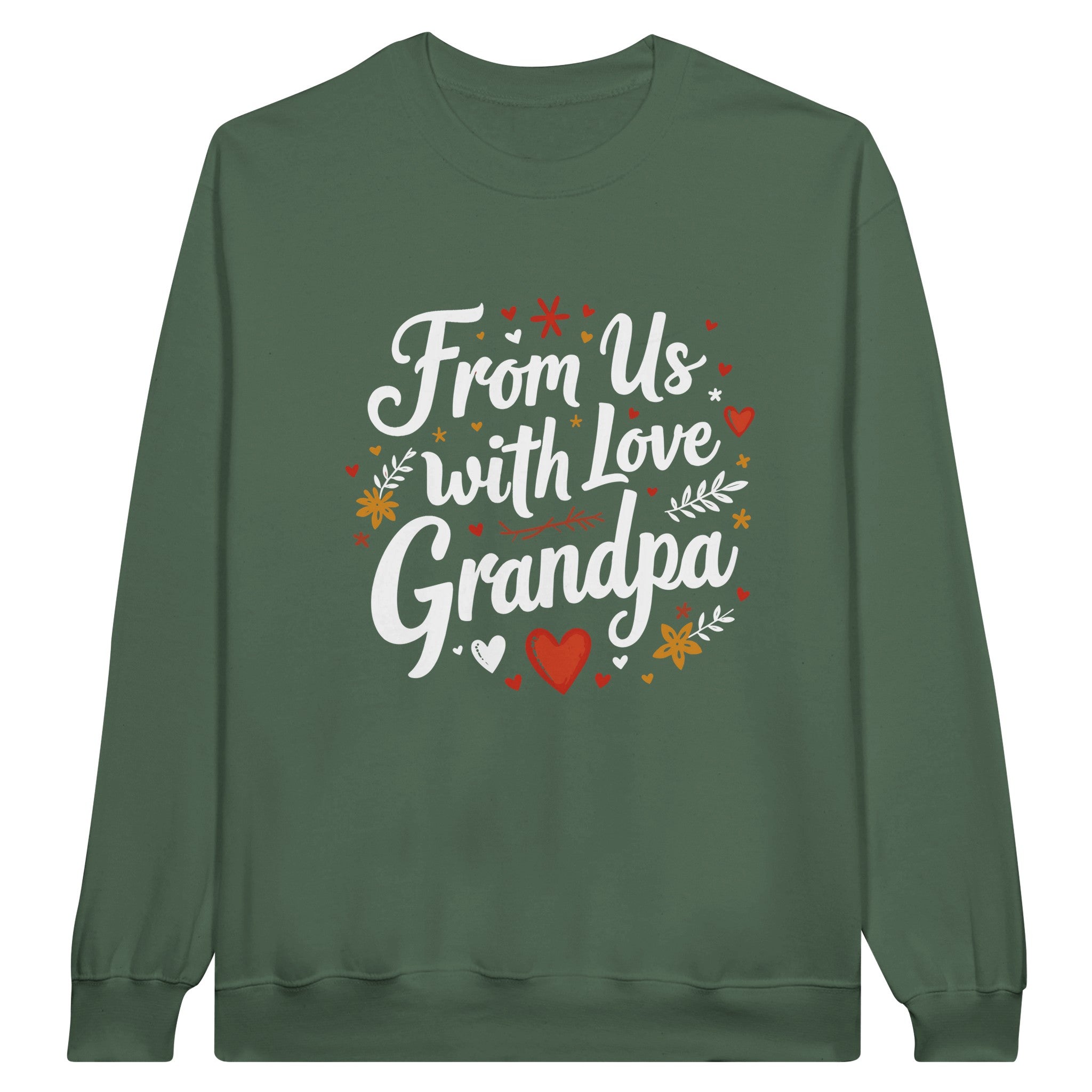 From Us with Love Grandpa Sweatshirt Gildan Gift Pick From Us with Love Grandpa Sweatshirt Gildan Gift Pick