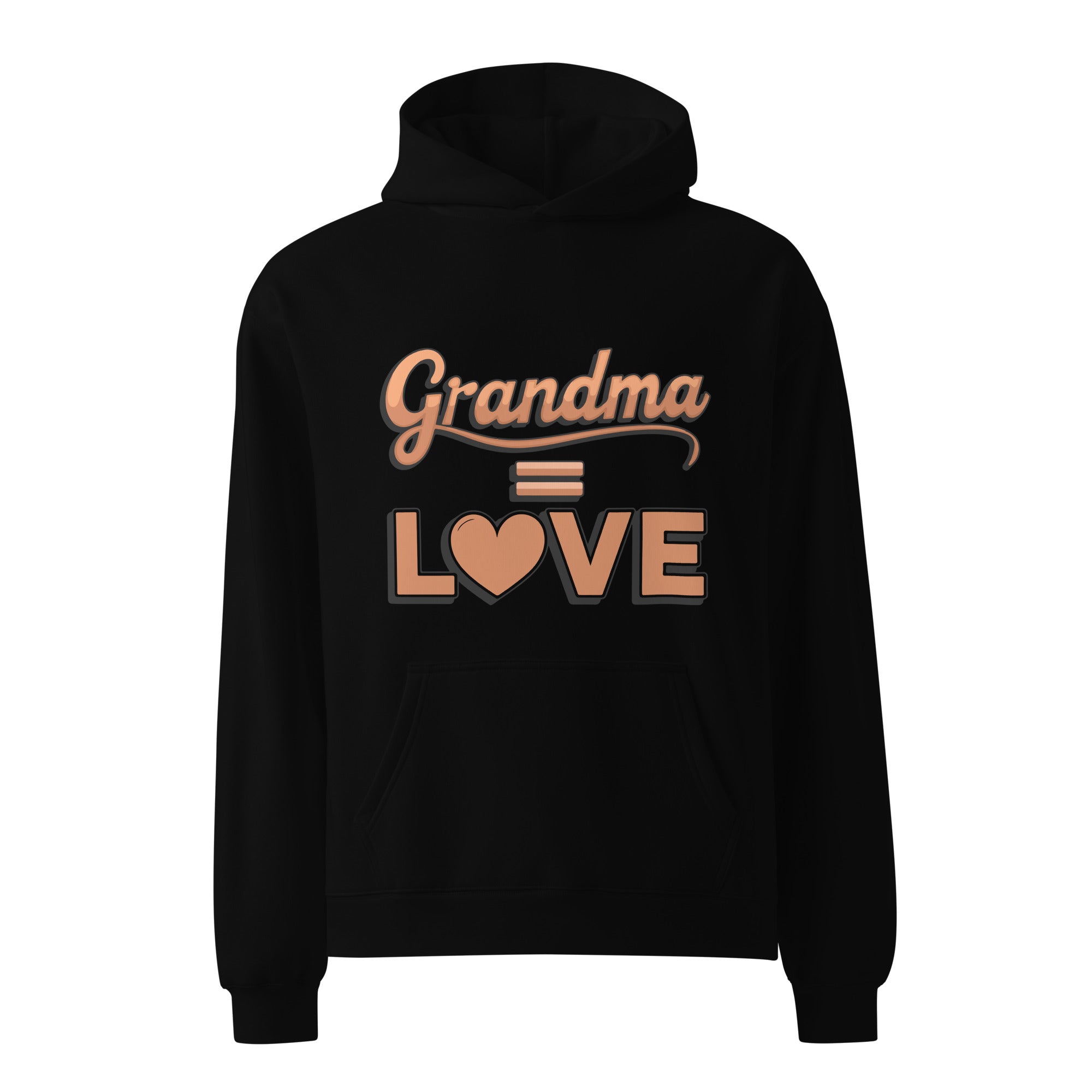 Grandma = Love: Cozy Hoodie for a Warm Hug Grandma = Love: Cozy Hoodie for a Warm Hug