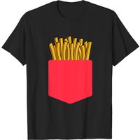 French Fries In Pocket – Fries – shirt