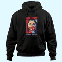 No More Stolen Sisters Hoodie No More Stolen Sisters Hoodie