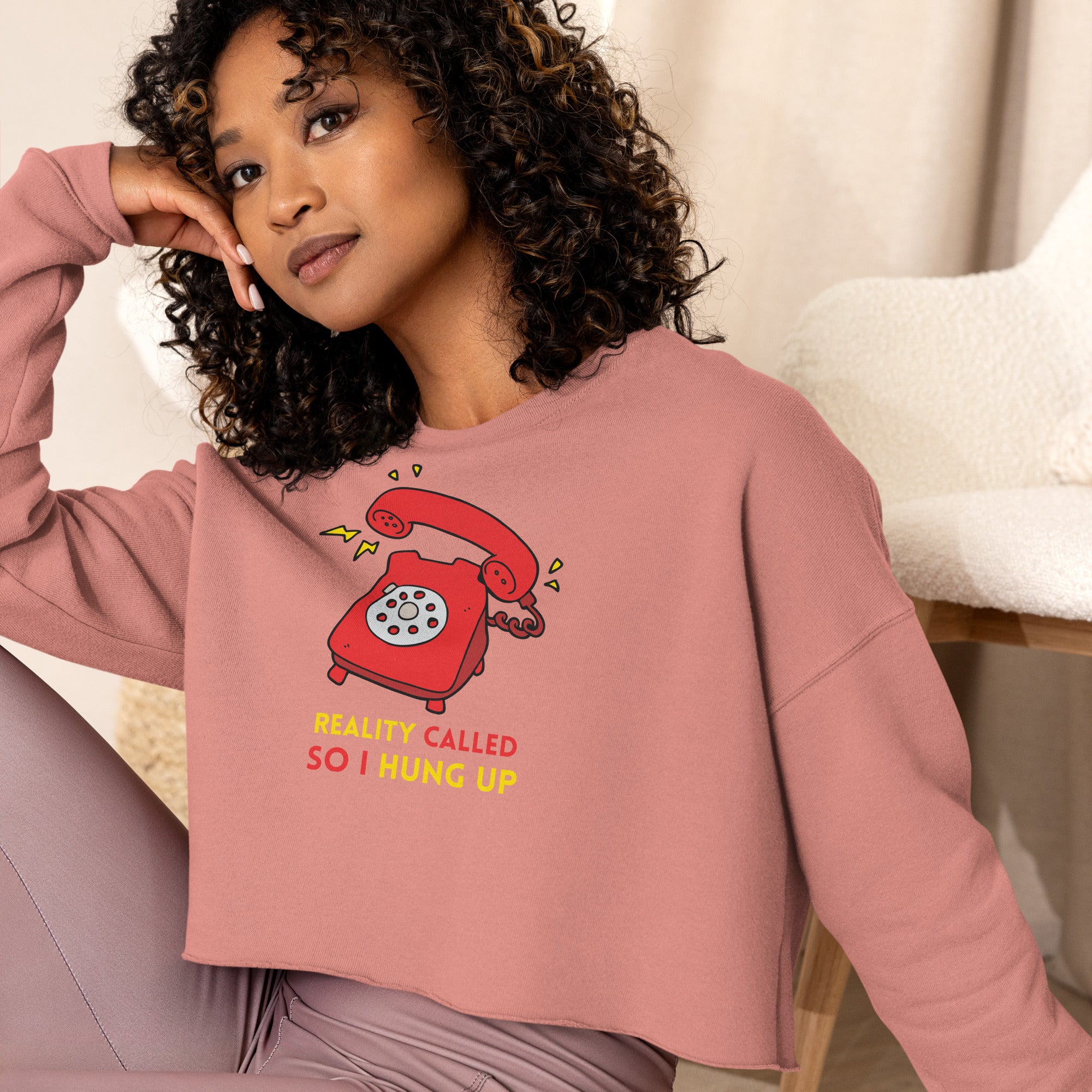 Gift Laughter Hang Up Reality Crop Sweatshirt Gift Laughter Hang Up Reality Crop Sweatshirt